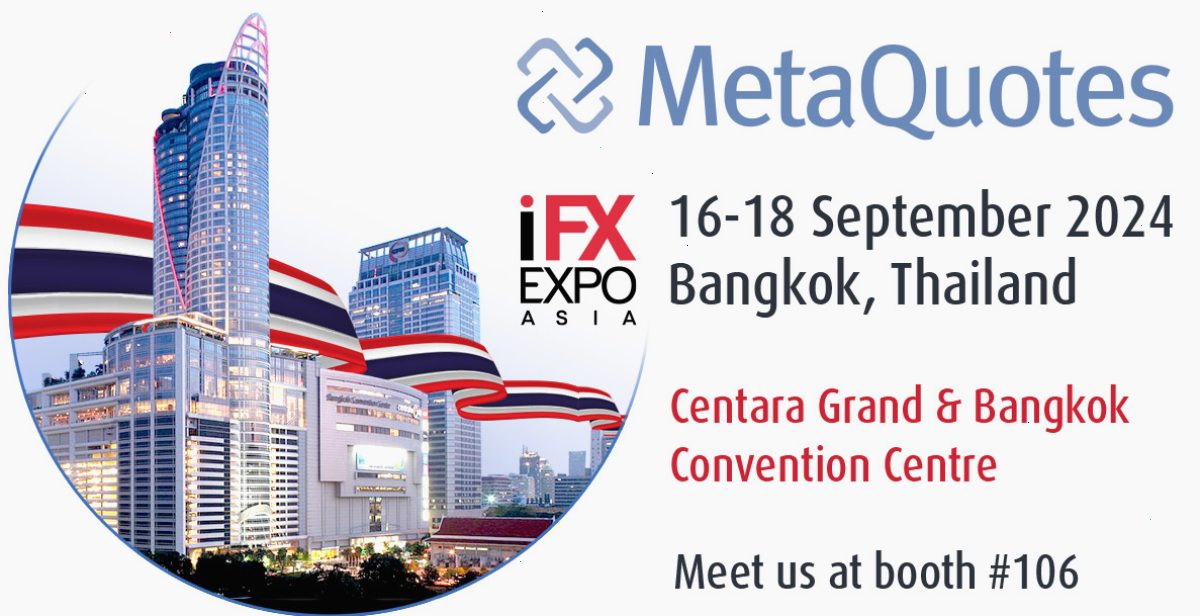 MetaQuotes 将在曼谷 iFX 博览会上展示最新创新成果