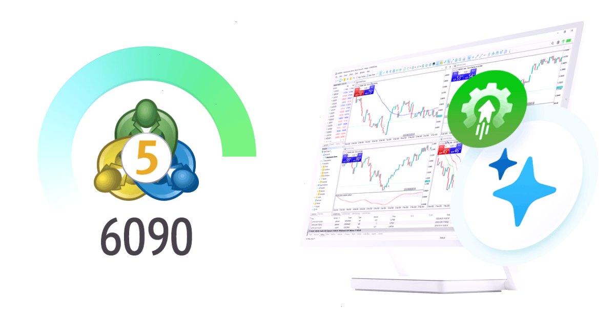 MT5 MetaTrader 5 平台更新 Build 6090:总体改进